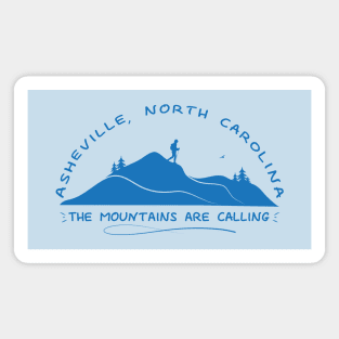 The Mountains Are Calling - Asheville, NC - Blue 10 Magnet